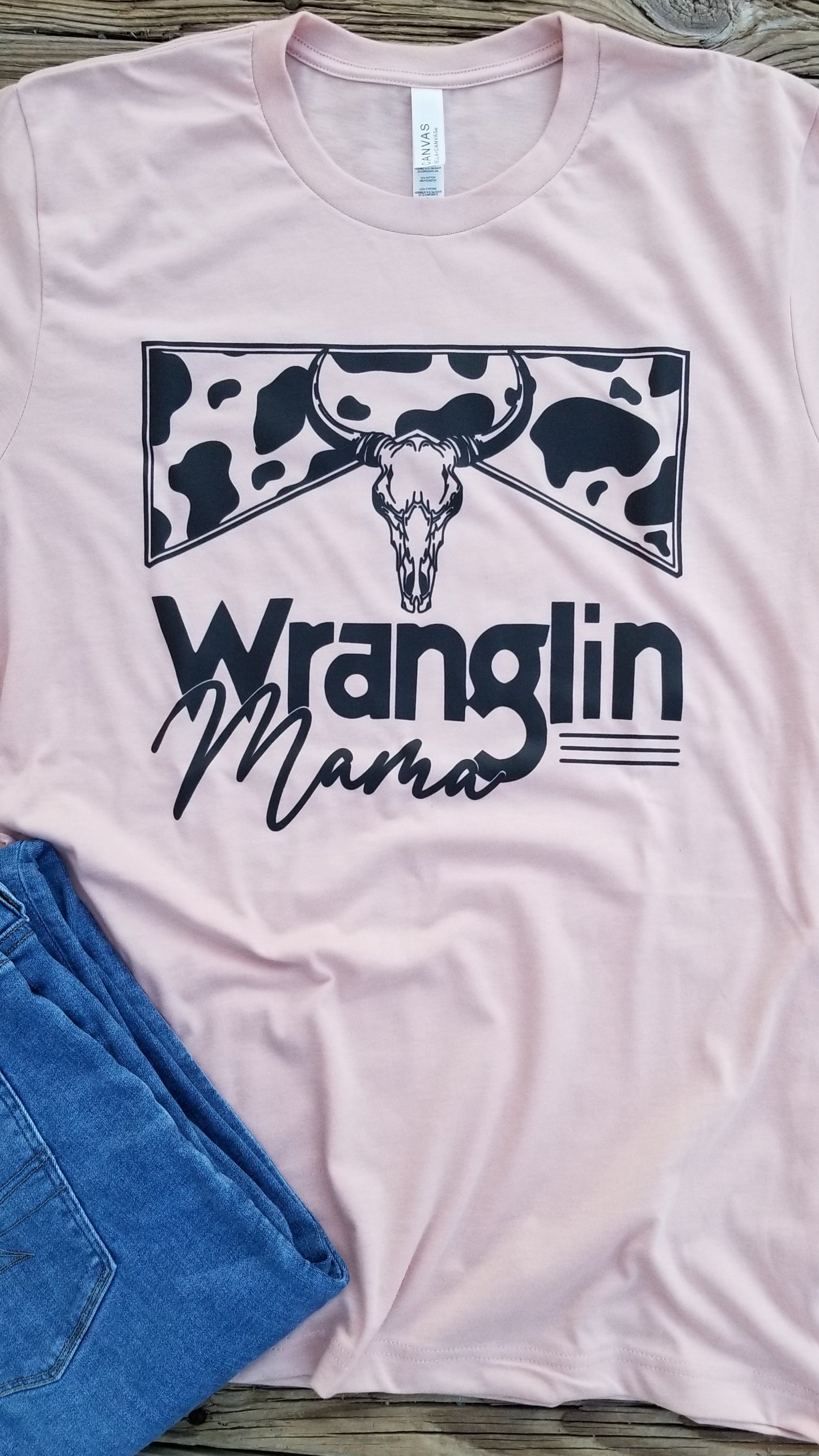 Wranglin Mama