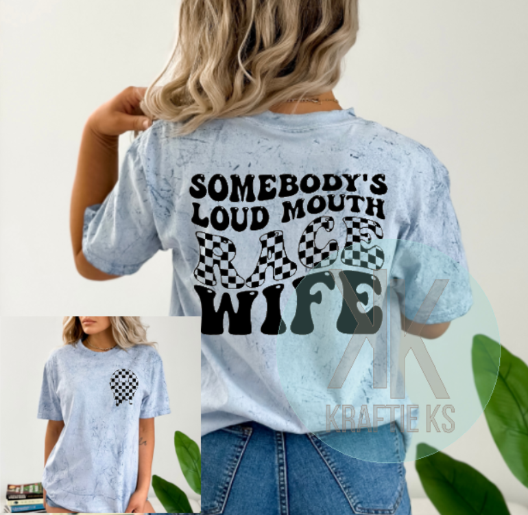 Somebody's Loud Mouth Race Wife, Race Wife, Race Shirt, Racing Wife, Dirt Bike Wife, Moto Wife, Motocross Wife, Comfort Color Shirt, Comfort Racing Shirt Checkered Flag Shirt, Checkered Flag Race Wife, 